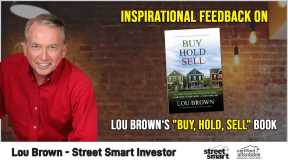 Inspirational Feedback on Lou Brown‘s Buy, Hold, Sell Book