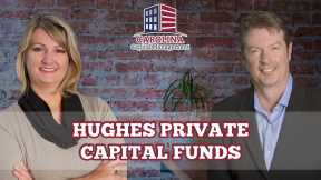 69 Hughes Private Capital Funds