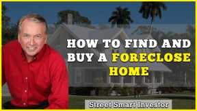 How to Find and Buy a Foreclose Home