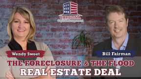 The Foreclosure, Hud, Flood Real Estate Deal #22