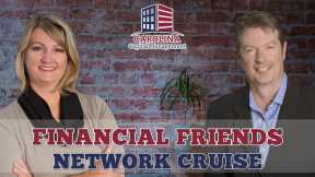 Financial Friends Network Cruise #24