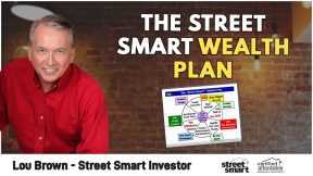 The Street Smart Wealth Plan | Lou Brown