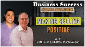 Success Challenges | Making Selling Positive