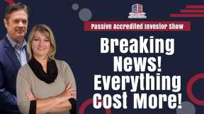 Breaking News! Everything Cost More!