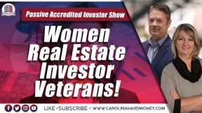 195 Women Real Estate Investor Veterans! | Passive Accredited Investor Show