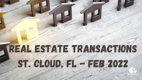 Real Estate Transactions In St. Cloud FL For February 2022