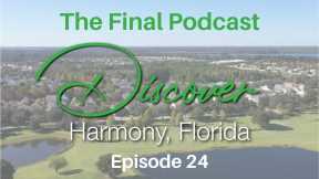 Harmony Florida Has A Unique Community