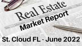 Housing Statistics For St. Cloud FL In June 2022