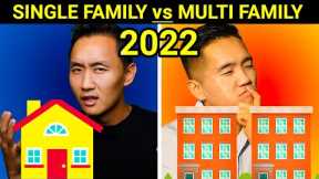 Investing Single Family vs Multi-Family in 2022