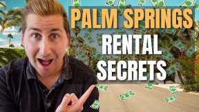 Buying A Vacation Rental In Palm Springs California?!