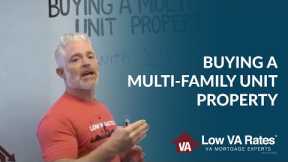 How to buy a multi-family unit property with a VA loan