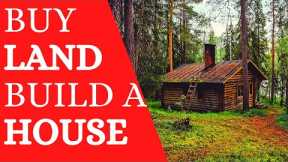 How You Can BUY Land And BUILD Your Own House