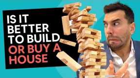 Is it better to Build or Buy a House [Buying Vs Building]