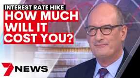 What the RBA interest rate hike means for Australian mortgages | 7NEWS
