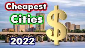 Top 10 Cheapest Big Cities in the United States for 2022.