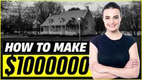 How To Make $1000000 In Real Estate? | Million-Dollar Real Estate Tips & Tricks