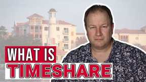 Everything YOU NEED TO KNOW About Timeshare!