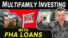 Multifamily Investing with FHA Loans: Make Cash through Rentals