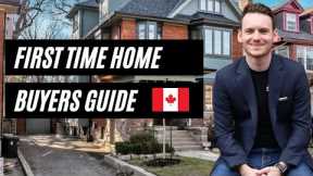 Canadian First Time Home Buyers Guide