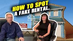 How To Spot a Fake Rental: Avoiding Rental Scams