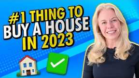 #1 Video To Watch BEFORE Buying a Home in 2023 (Prepare for Buyer's Market 2023)