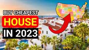 Top 10 Cheapest States to buy a House in United States 2023