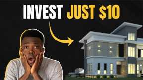 How To Invest In Real Estate With Little Money (AS LOW AS $10)