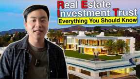 Real Estate Investment Trusts (REITs) - Everything You Should Know before Investing