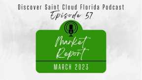 Real Estate Market Report For St Cloud FL March 2023 By Jeanine Corcoran