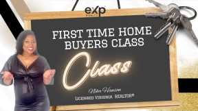First Time Home Buyer Tips and Advice 2022 | First Time Home Buyer Class | How to Buy A House
