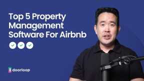Top 5 Property Management Software For Airbnb