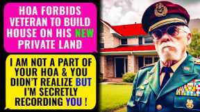 SMUG HOA Forbids Veteran to Build House On His New Land Property! BUT  I'm NO HOA Member  ! r/EP