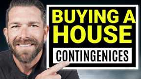 How Contingencies Work When Buying A House