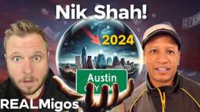 Nik Shah's Austin 2024 Market Prediction!