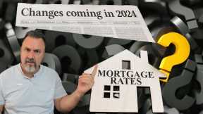 Mortgage Rates and Housing Market Update- What To Expect in 2024
