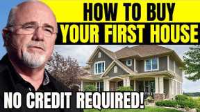 How to Buy a House with NO CREDIT SCORE (Even as a First Time Home Buyer)
