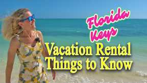 Florida Keys Vacation Rental Tips