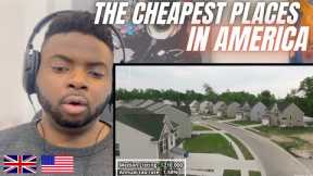 Brit Reacts To THE 15 CHEAPEST STATES TO BUY A HOUSE IN AMERICA!