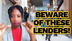 DON'T Use THESE Lenders! First Time Homebuyers Tips and Advice