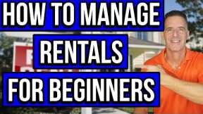 How to Manage Your First Rental Property | Real Estate Investing