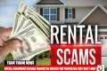 SPOTTING RENTAL SCAMS - HOW ARE FAKE
