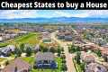15 States to Buy Cheapest House