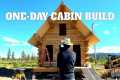 How to Build a Log Cabin in One Day