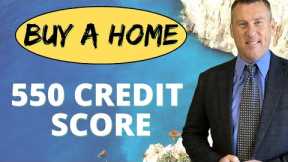 BUY A HOME 550 Credit Score No money down? Up to $500,000