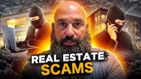 5 REAL ESTATE SCAMS YOU NEED TO KNOW ABOUT IN 2022 😡