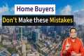 Home Buying Mistakes to Avoid 2024 |