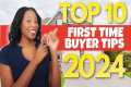 My Top 10 First Time Buyer Tips for