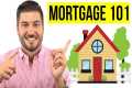 Home Mortgages 101 (For First Time