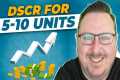 DSCR for 5-10 Units | Buy a