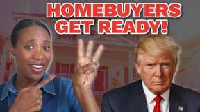 3 Recommendations After the RED WAVE | Trump Presidency for First Time Homebuyers